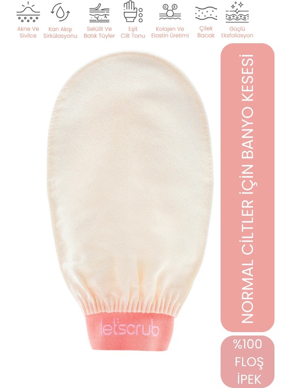 LET’SCRUB Ekru Banyo Duş Kesesi Peeling Eldiveni %100 Floş Ipek Normal Ciltler İçin