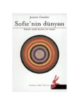 Pan Yayıncılık Sofie’nin Dünyası Jostein Gaarder Felsefe Tarihi Üzerine Roman Türkçe 592 Sayfa Normal Boy
