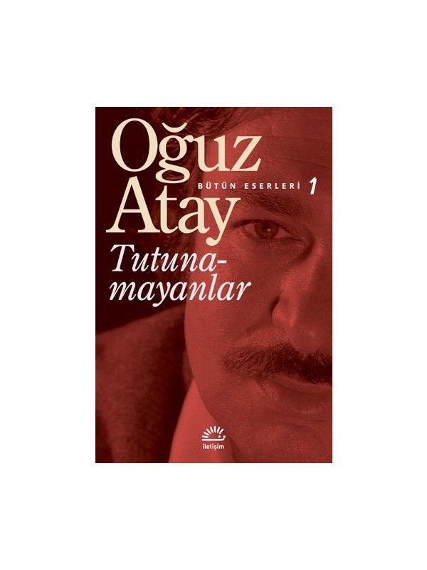 Tutunamayanlar – Oğuz Atay (Ciltsiz) 724 Sayfa Modern Edebiyat Eseri